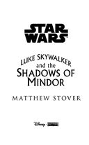 Звёздные войны. Люк Скайуокер и тени Миндора — фото, картинка — 2