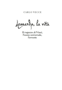 Жизнь Леонардо, мальчишки из Винчи, разностороннего гения, скитальца — фото, картинка — 2